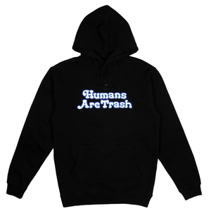 Humans Are Trash Hoodie by Samborghini - Front